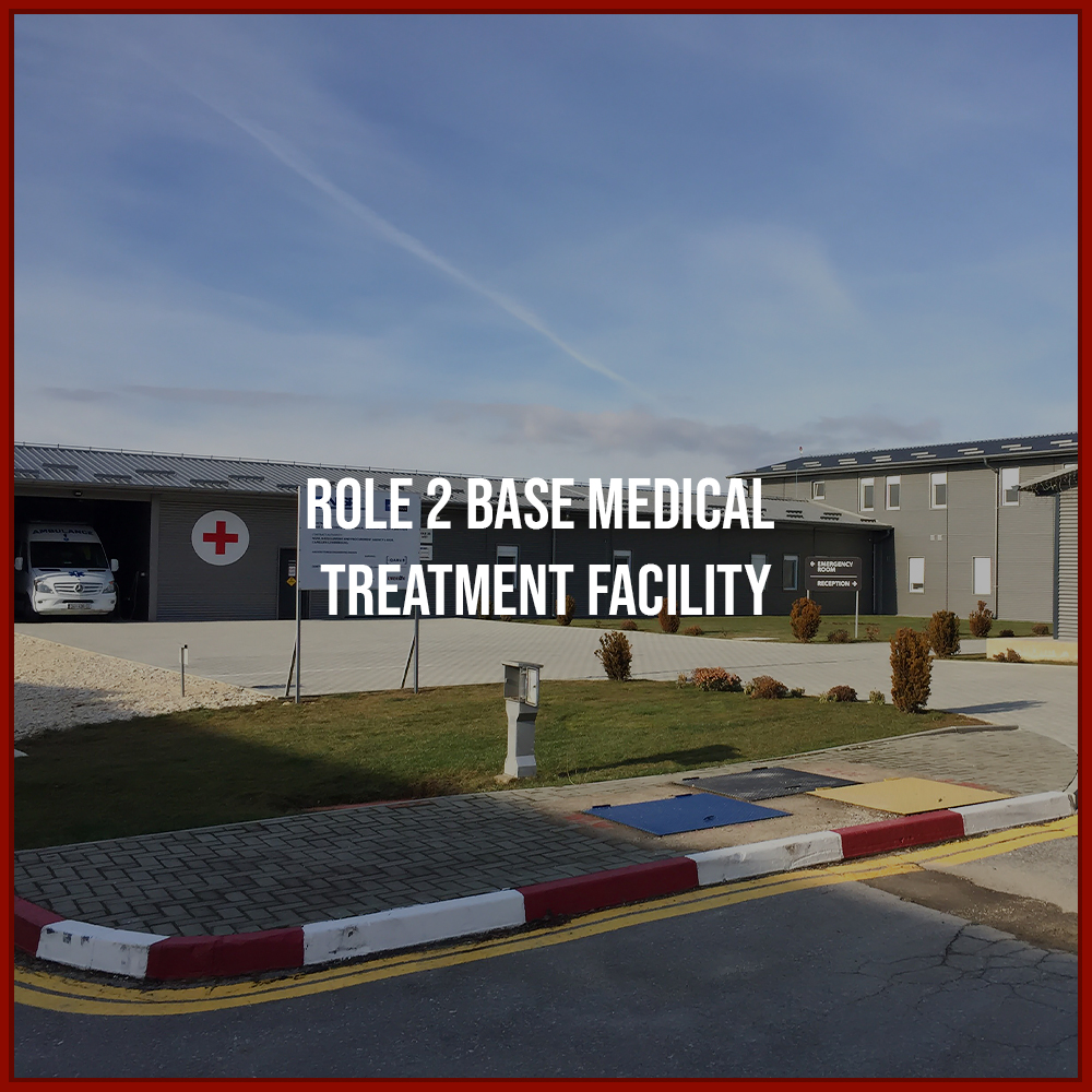 Role 2 Base Medical Treatment Facility